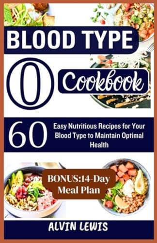 Blood type cookbook easy - o,