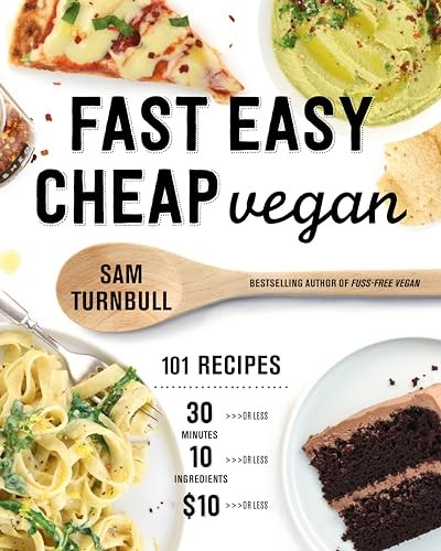 Fast easy cheap vegan - easy, vegan: